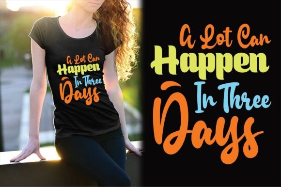 A Lot Can Happen in Three Days Design Review