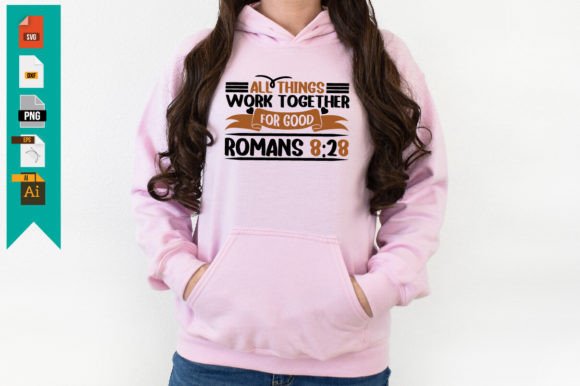 All Things Work Together for Good Romans Graphics