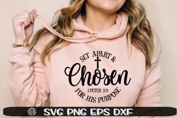 Chosen SVG for His Purpose: Graphics & T-Shirt Designs