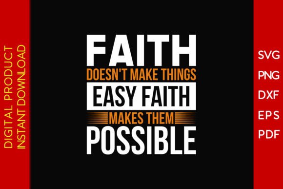 Faith Doesn't Make Things Easy Faith SVG Review