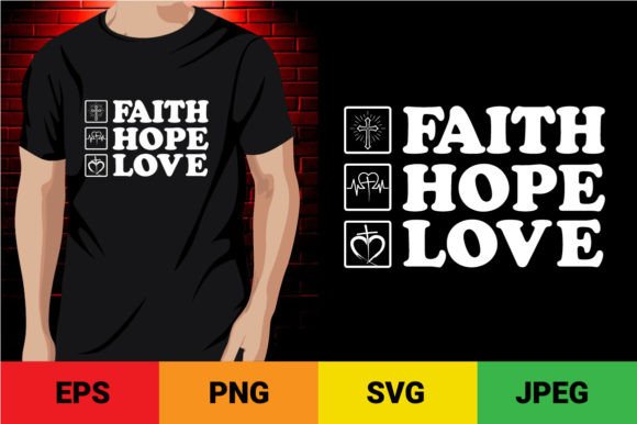 Faith Hope Love T-Shirt: A Designer's Review