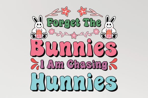 Forget the Bunnies Easter Sublimation Review