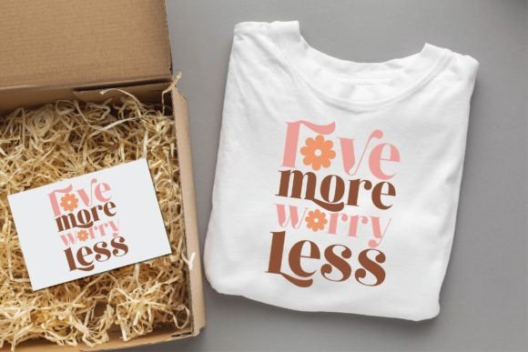 Love More Worry Less Valentine Groovy Graphics