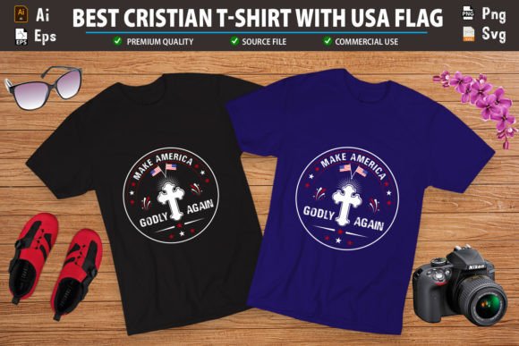 Make America Godly Again Shirt Graphics Review
