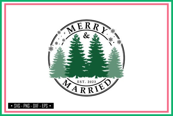 Merry and Married Svg Graphics for T-Shirt Designs
